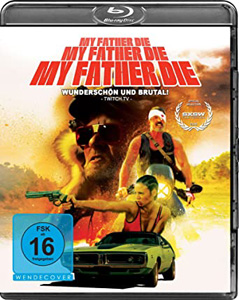 My Father Die |   Blu-Ray